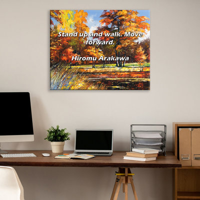 Artsy Quote "Stand up and walk. Move forward." By Hiromu Arakawa Gallery Wrapped Canvas