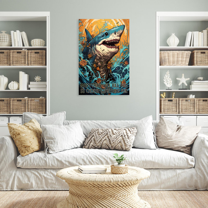 " Shark Choose Something Fun ", 20" H x 16" W x 1.25" D