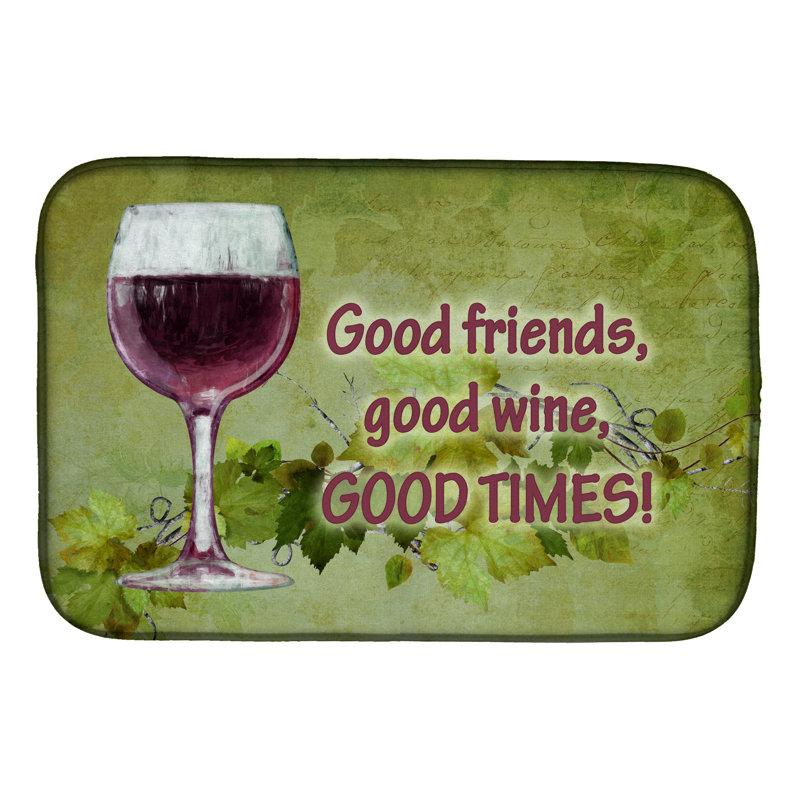 Tapis de séchage good friends, good wine, good times