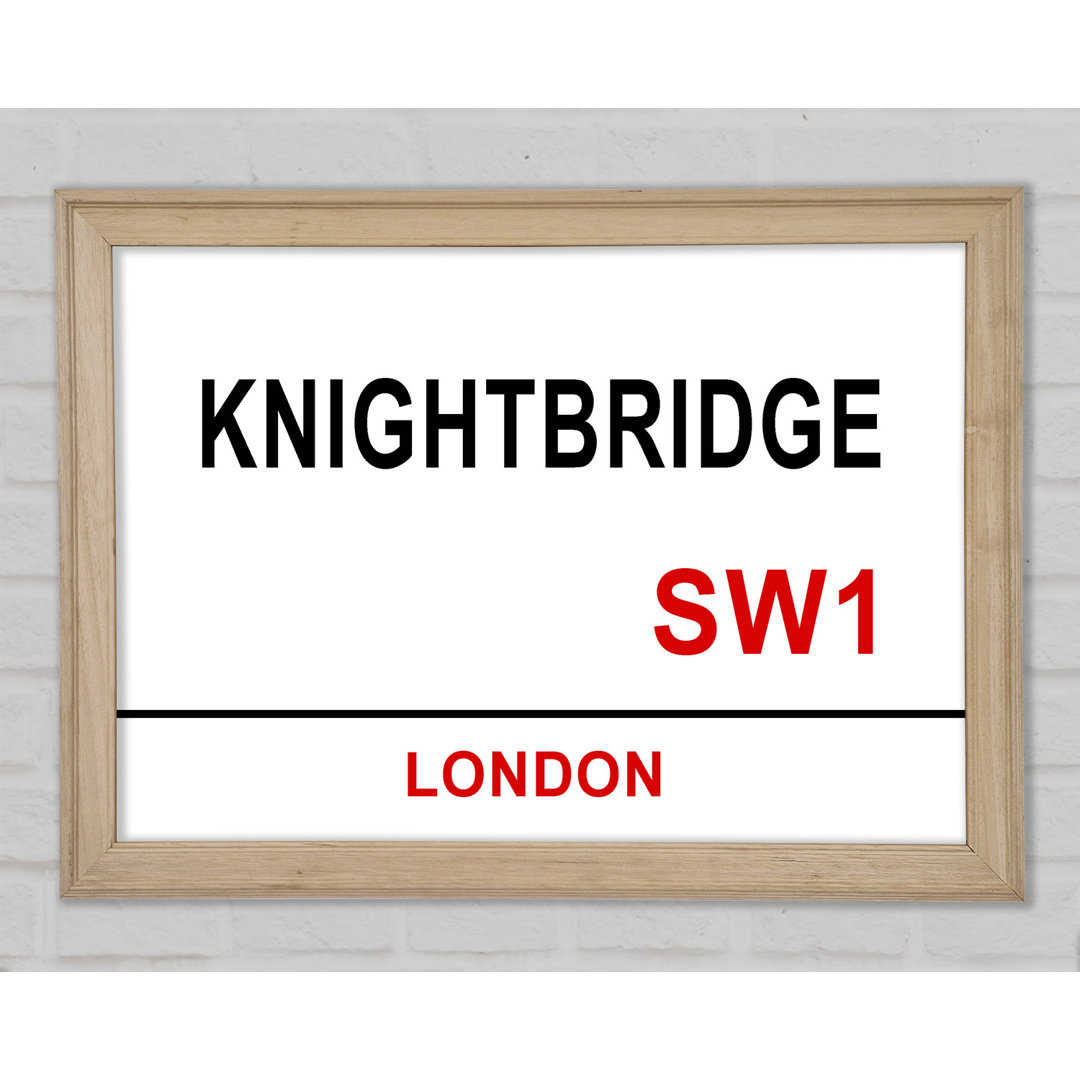 Knightbridge Signs - Einzelne Bilderrahmen Kunstdrucke