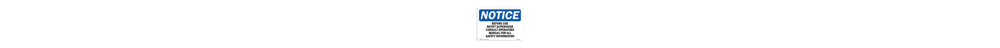 OSHA Notice - Before Use Notify Supervisor Consult Operators Sign | Heavy Duty