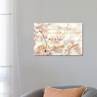 From His Fullness by Sarah Gardner - Wrapped Canvas Print