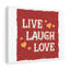 Live Laugh Love - Wrapped Canvas Print-1939329347