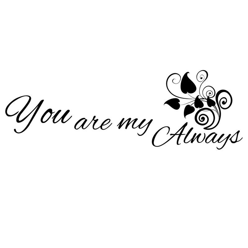 Décalcomanie murale tu as my always, Noir