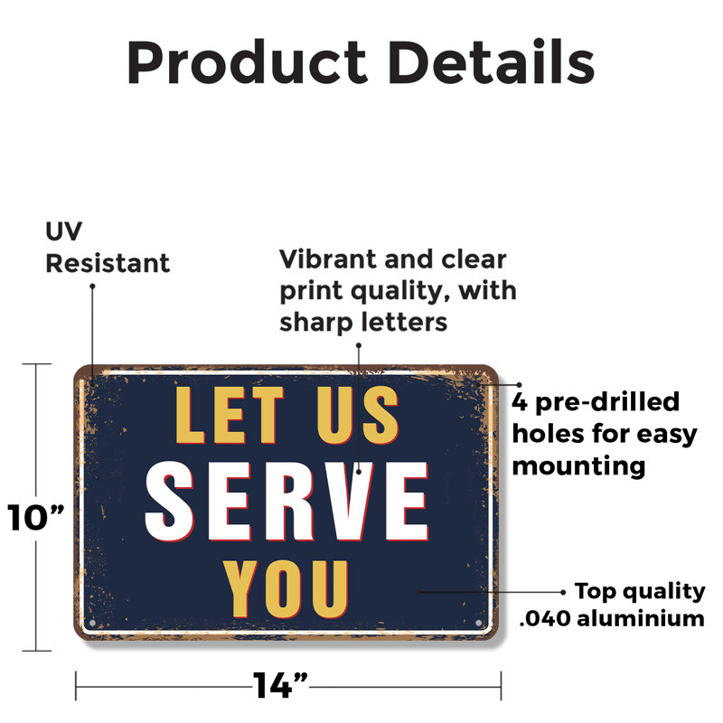 Enseigne «Let Us Serve You» 10 po x 14 po