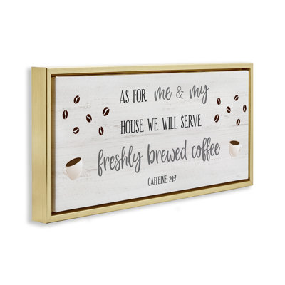 Fresh Coffee 24:7 Caffeine Proverbs