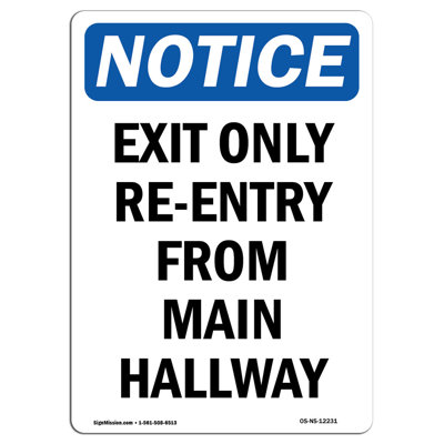 Exit Only Re-Entry from Main Hallway Sign