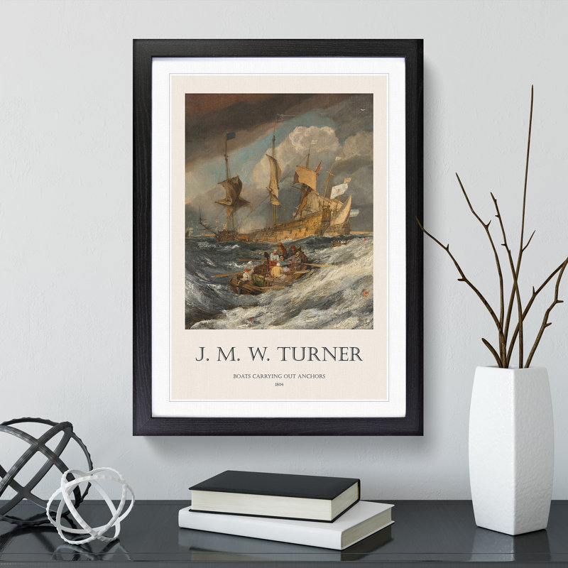 Boats Carrying out anchors by Joseph-Mallord William Turner - Picture Frame Art Prints, 65cm H x 48cm W x 2cm D, Black