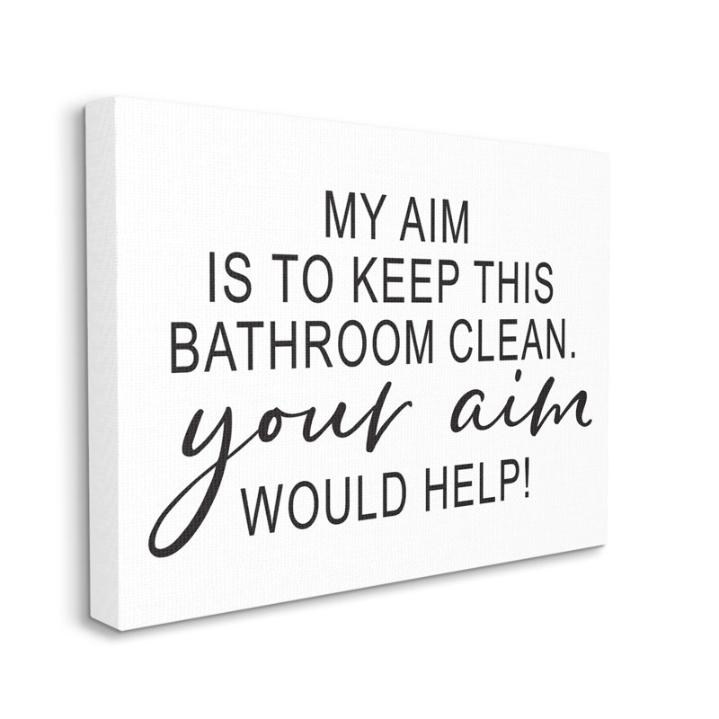 Bathroom Aim Humorous Typography Washroom Signage  Super Oversized Stretched Canvas Wall Art by Lettered and Lined
