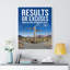 Results Or Excuses - Wrapped Canvas Print-427086408