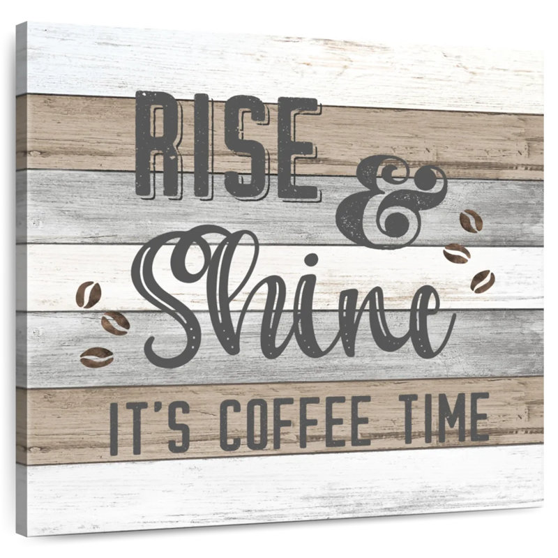 Rise And Shine Coffee, 10" H x 10" W