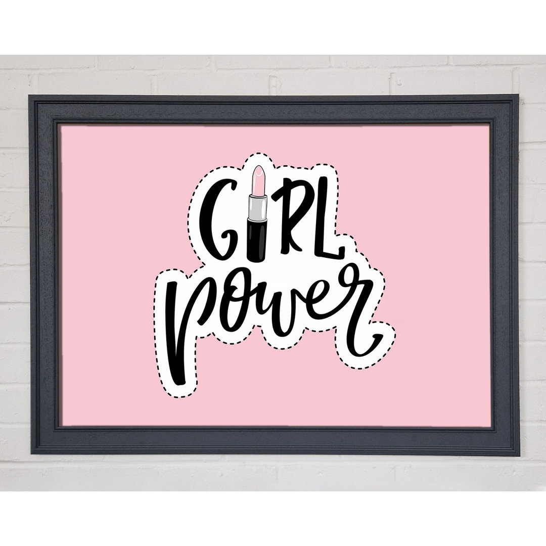 Girl Power 1 - Einzelne Bilderrahmen Typografie