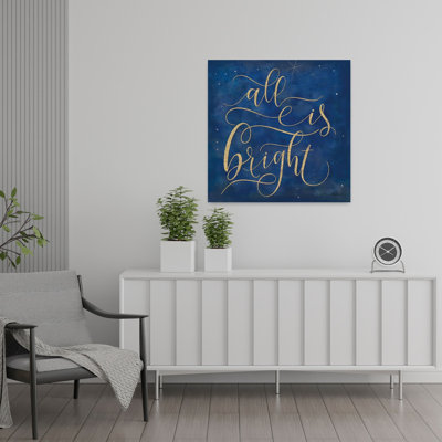 All is Bright by Mollie B. - 1 Piece Wrapped Canvas Wall Art