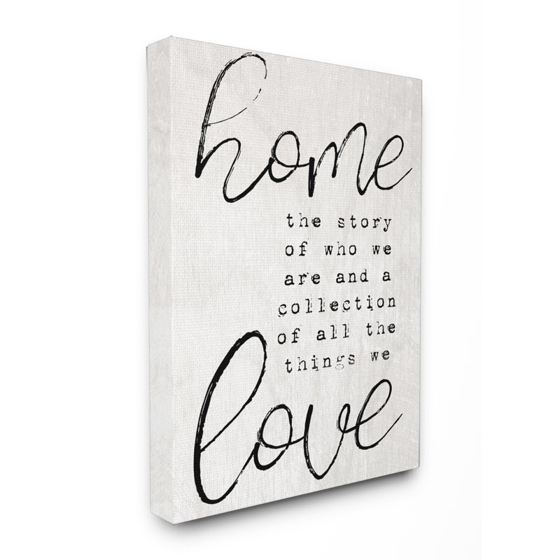 «Home and Love Story Of Who We Are», art textuel sur toile, H 40 po x l 30 po, Toile tendue