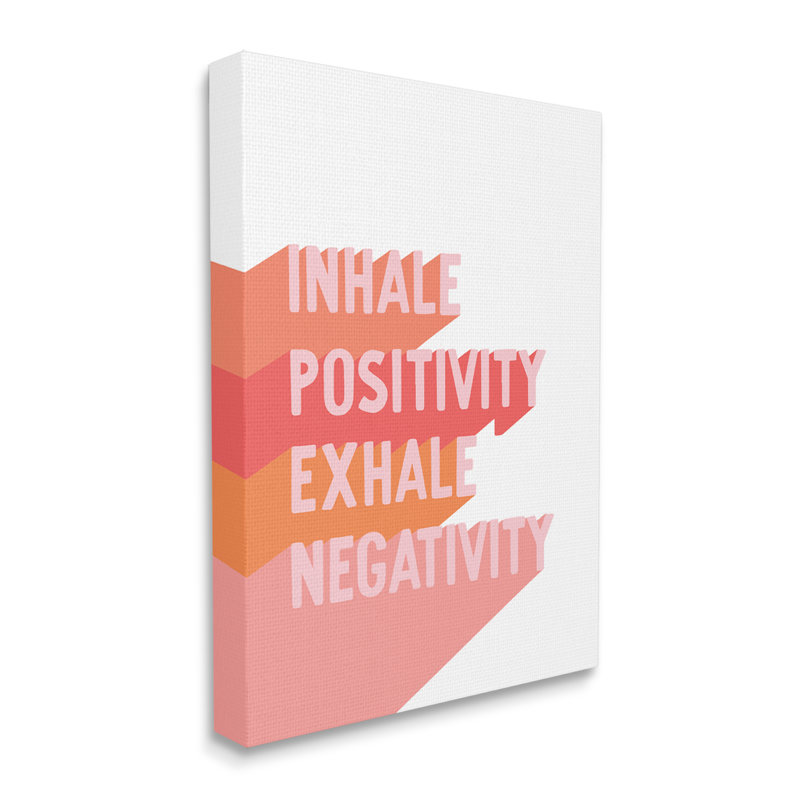 Inhaler «Pose», «Exhale» par «Motivation» - art textuel, H 20 po x l 16 po, Toile tendue