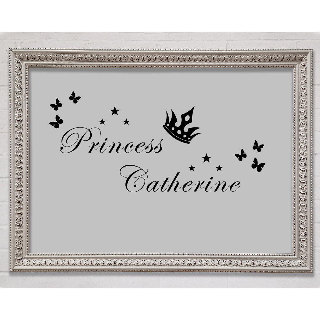 Gerahmter Fotodruck Girls Room Quote Your Own Name Princess 2 in Grau