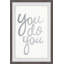 You Do You 1 Piece Single Picture Frame Wall Art-462252445
