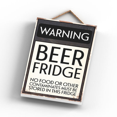 Warning Beer Fridge - Print on MDF