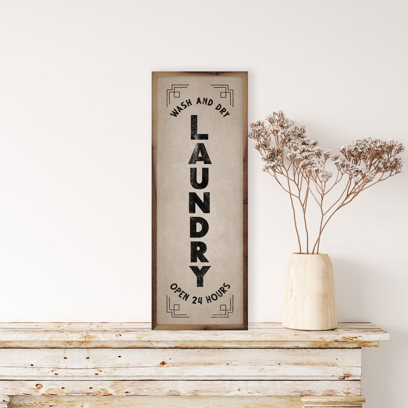 Vintage Laundry Open 24 Hours, 16" W x 48" H