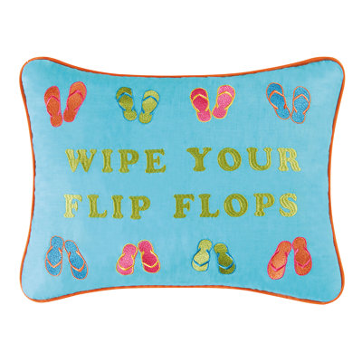 Wipe Your Flip Flops Embroidered Throw Pillow