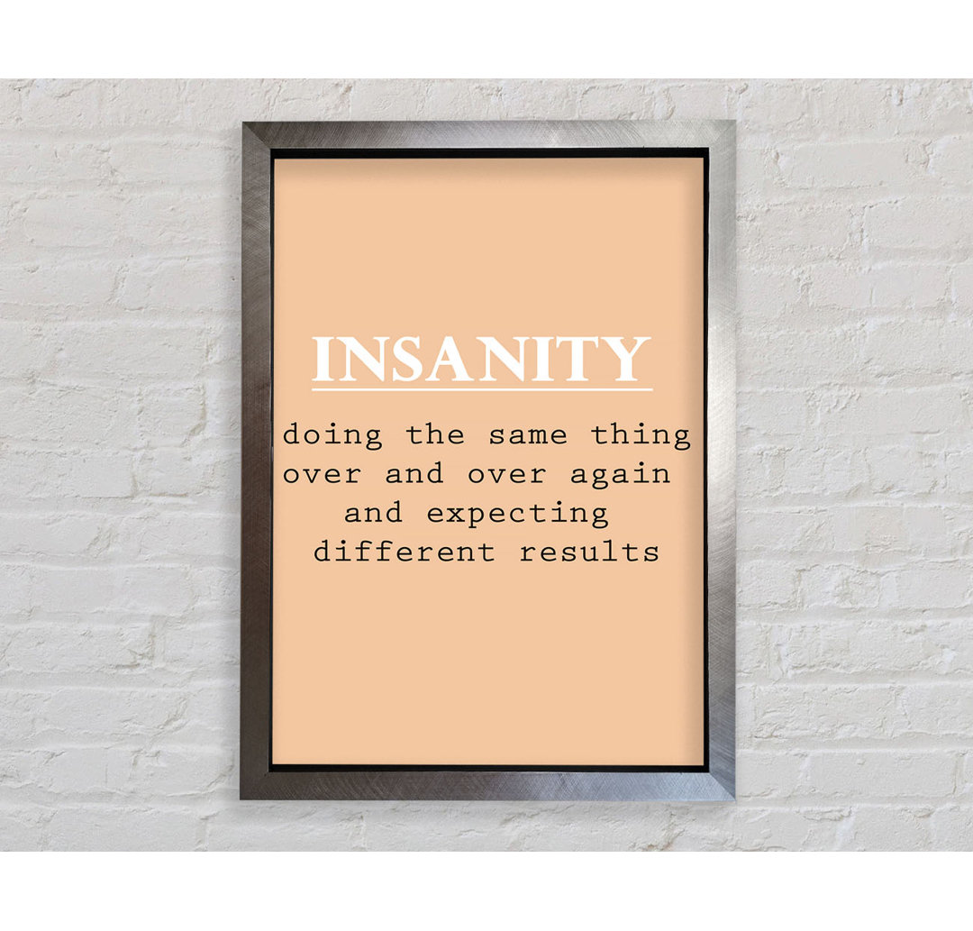 Insanity - Drucken