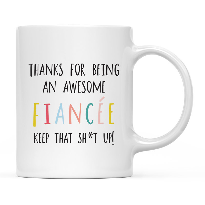 Tasse à café amusante, Fiancée
