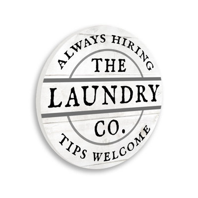 Vintage Laundry Co. Sign Always Hiring Tips Welcome by Lil' Rue - Unframed Graphic Art on Wood