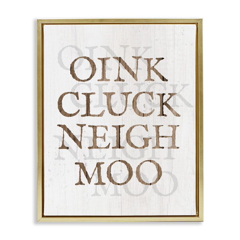 «Oink Cluck Neigh Moo» par Daphne Polselli, Cadre flottant métallique doré, H 21 po x l 17 po