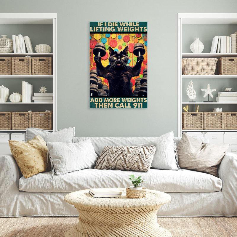 Chat si je meurs en soulevant des poids sur toile, H 36 po x l 24 po x P 1,25 po