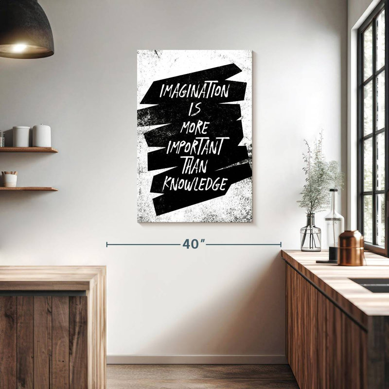 Imagination, citation célèbre, H 39 po x l 26 po