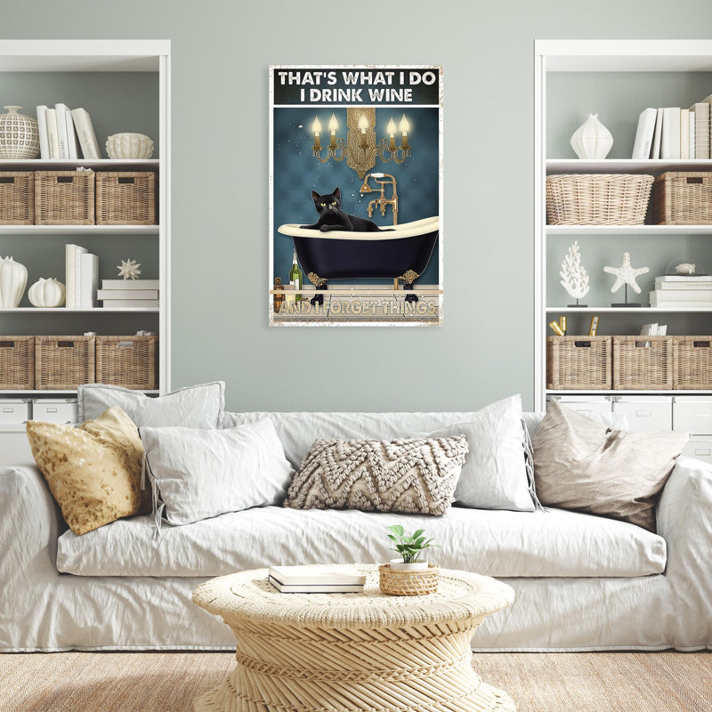 «Cat I Drink Wine And I Forget Thing», reproduction d'art graphique sur toile tendue 1 pièce, H 20 po x l 16 po x P 1,25 po