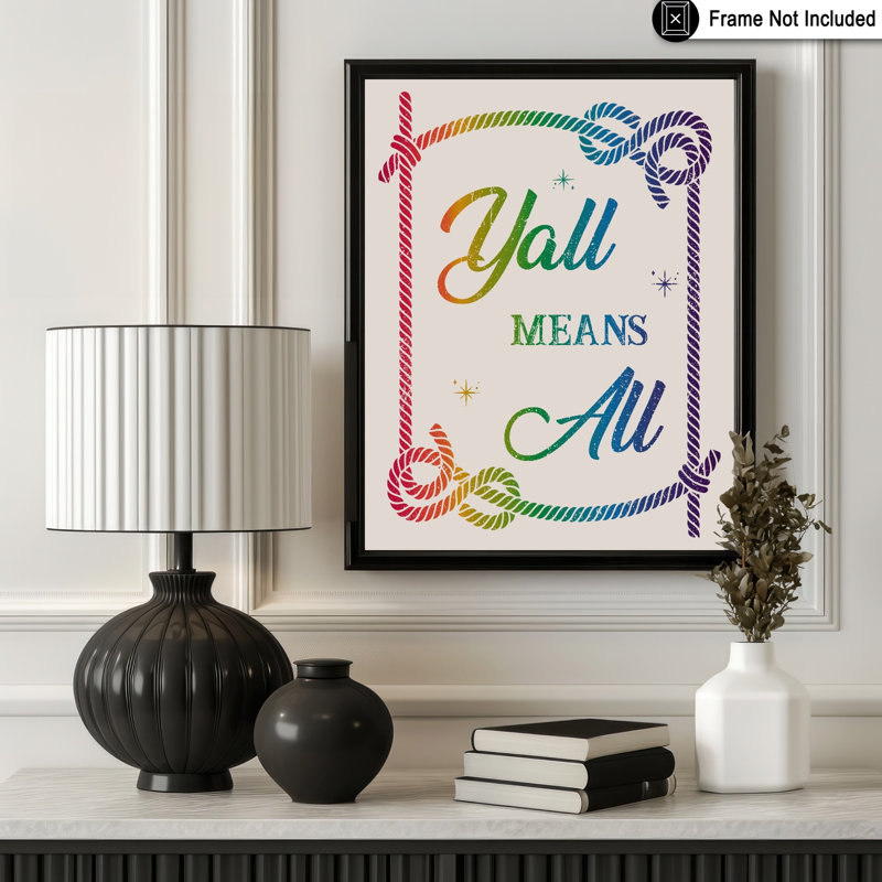 Yall signifie tout, Unframed, Poster, 24"H x 32"W
