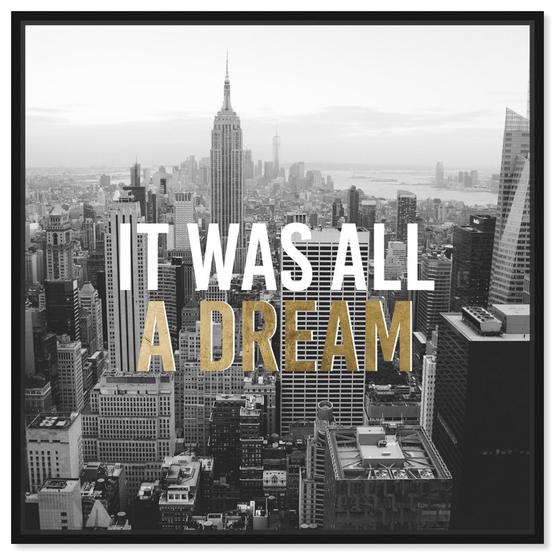 «Typographie and Quotes All a Dream», photographie sur toile, H 24 po x l 24 po, Cadre flottant noir