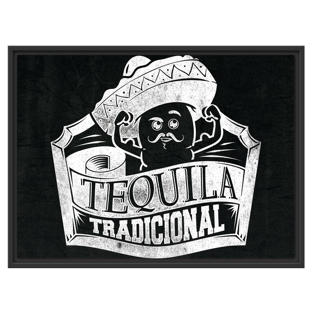 Gerahmtes Wandbild Tequila tradicional in Schwarz