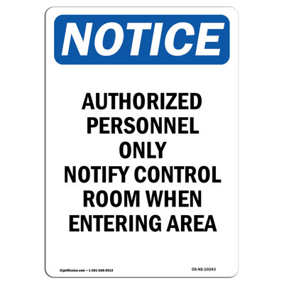 Authorized Personnel Only Notify Sign