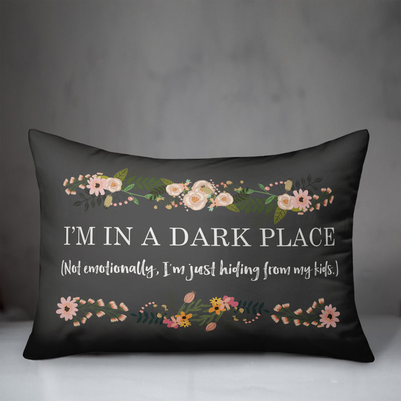  «I'm in a Dark Place», coussin lombaire, Polyester / Bourre en polyester