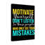 Motivate Yourself - Wrapped Canvas Print