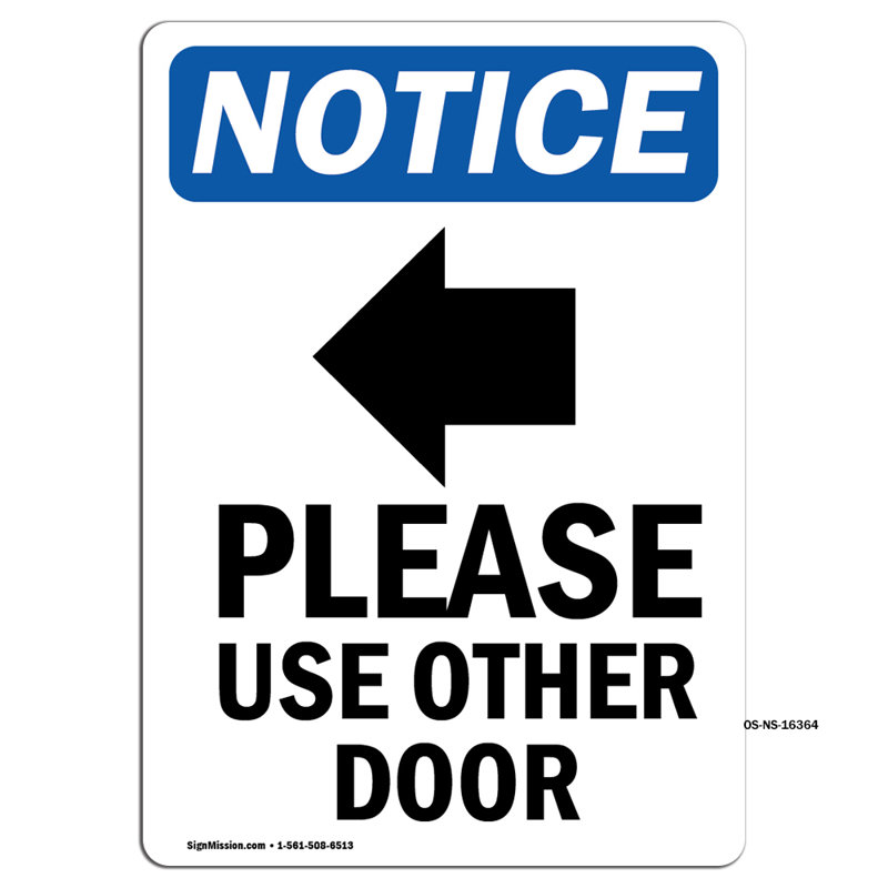 Please Use Other Door Sign