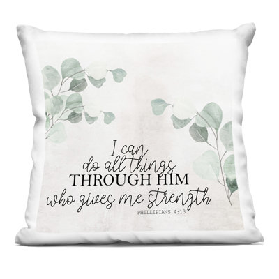 All Things Through Him Proverb Decorative Printed Throw Pillow, design by Kim Allen