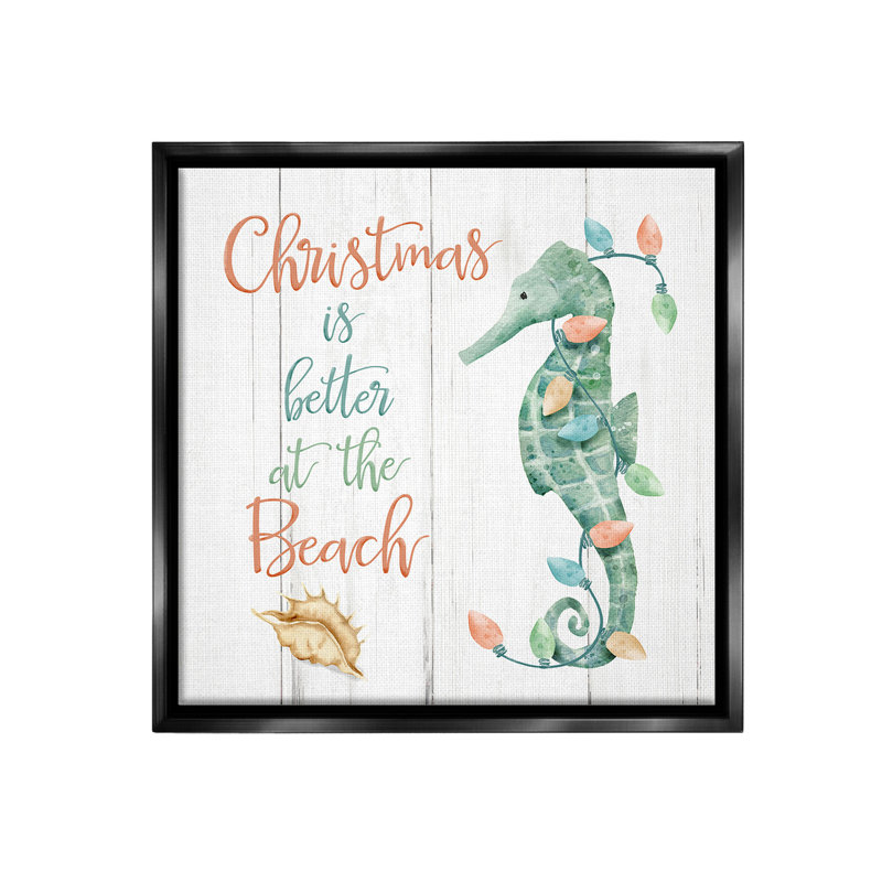 «Christmas Better At Beach Floater Frame» par Deane Beesley sur toile, Cadre flottant noir de jais, H 18 po x l 18 po