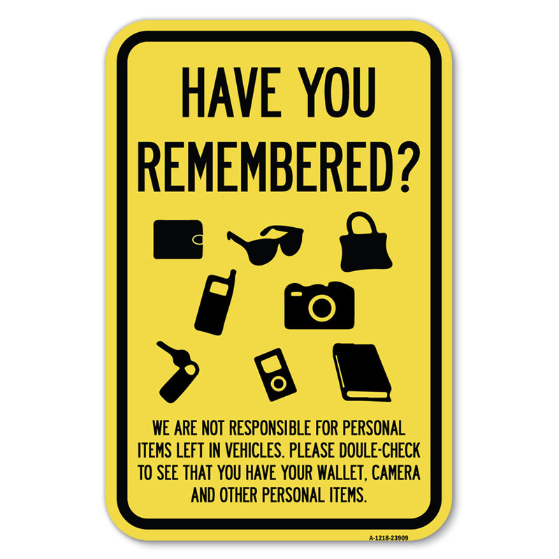 Ayez votre mémoire en mémoire «Nous ne sommes pas responsables des objets personnels laissés dans les véhicules»