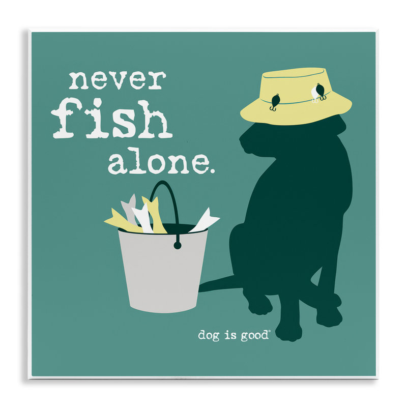 "Never Fish Alone Dog", art mural par Dog Is Good