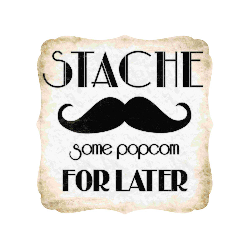 «Stache Some Corn», art textuel sur toile tendue, H 12 po x l 12 po