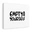 Empty Yourself Christian - Wrapped Canvas Print-1161592475