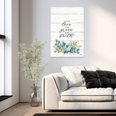 Choose Love Show Grace Have Faith 1 Piece Wrapped Canvas Wall Art