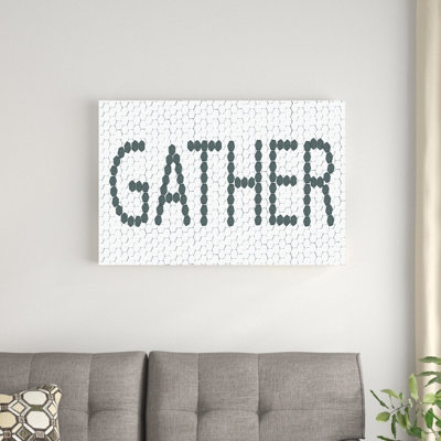 " Gather "