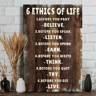 Six Life Ethics on Textured Wood Background Motivational Art on Wrapped Canvas - 36" H x 24" W