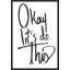 Okay Let's Do This Painting by Richard Ryder