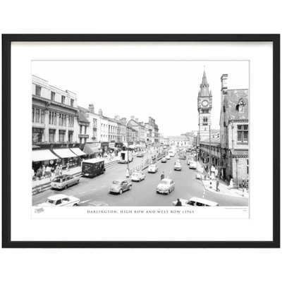 Darlington, High Row And West Row C1965 by Francis Frith - Single Picture Frame Print