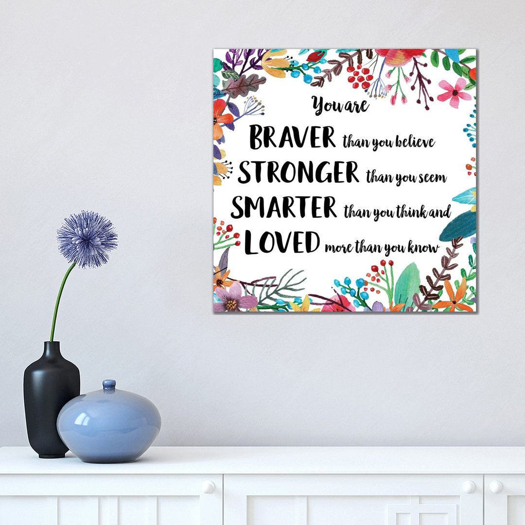 You Are Braver Than You Believe II
